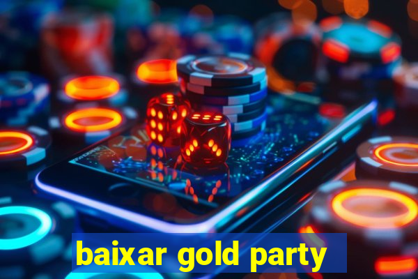 baixar gold party - slots